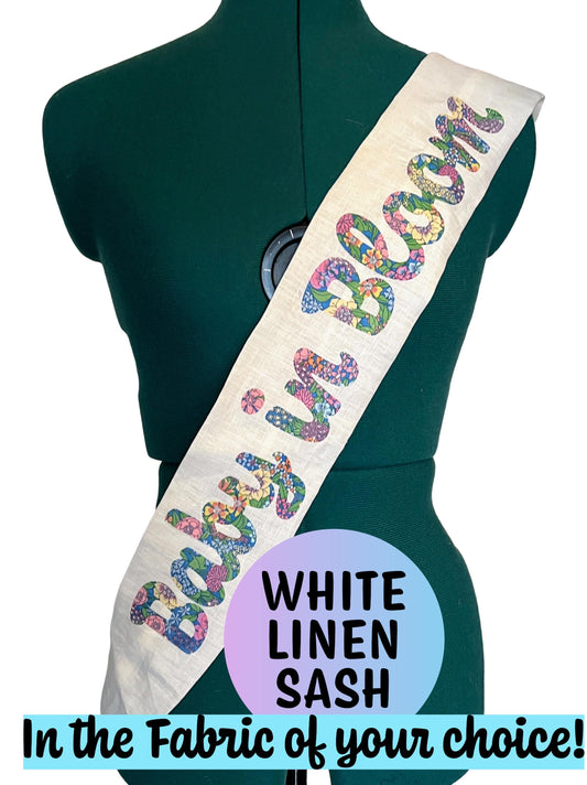 Baby Shower Mama Sash: Linen, Liberty Fabric, Satin, Velvet Ribbons